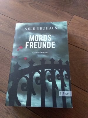 gebrauchtes Buch – Nele Neuhaus – Mordsfreunde