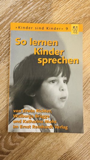 gebrauchtes Buch – Richter, Erwin; Brügge – So lernen Kinder sprechen