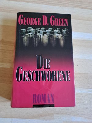 gebrauchtes Buch – George D. Green – Die Geschworene