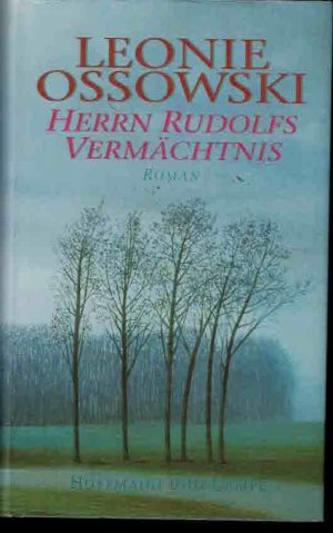 gebrauchtes Buch – Leonie Ossowski – Herrn Rudolfs Vermächtnis