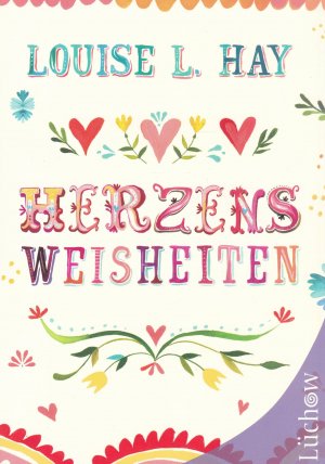 gebrauchtes Buch – Louise Hay – Herzensweisheiten