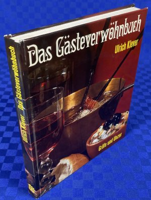 Das Gästeverwöhnbuch - kulinar. Programme für 47 Situationen mit mancherlei Snob-Rezepten und e. Anh. nur für Erwachsene