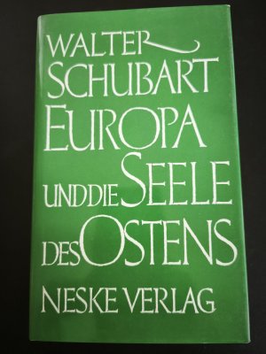 Europa und die Seele des Ostens