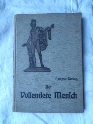 Der vollendete Mensch -