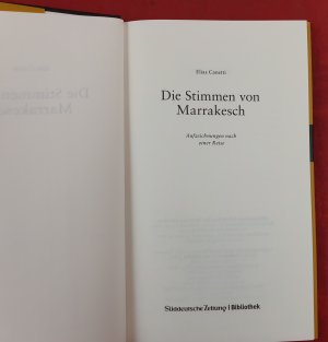 gebrauchtes Buch – Elias Canetti – Süddeutsche Zeitung Bibliothek / Die Stimmen von Marrakesch