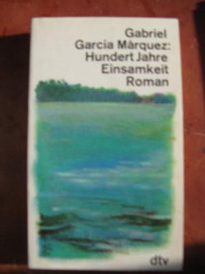 gebrauchtes Buch – gabriel garcia marqueZ – Hundert Jahre Einsamkeit