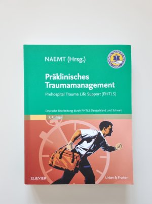 gebrauchtes Buch – NAEMT – Präklinisches Traumamanagement (2016, Zustand gut)