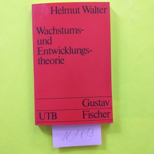 " Wachstums- und Entwicklungstheorie " rotes Taschenbuch ( UTB Gustav Fischer 122,1983 )