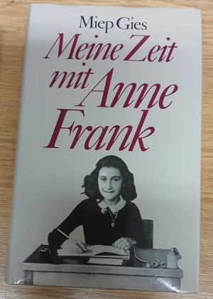 Meine Zeit mit Anne Frank