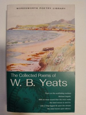 The Collected Poems of W.B. Yeats