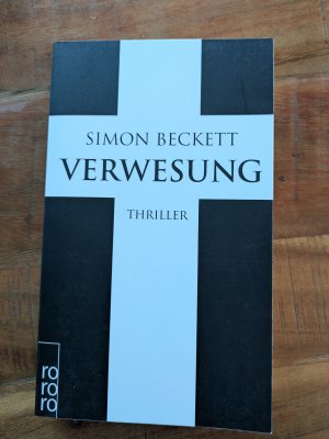 gebrauchtes Buch – Simon Beckett – Verwesung - signierte Ausgabe