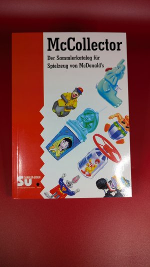 gebrauchtes Buch – Frank Duessel – McCollector - Der Sammlerkatalog für Spielzeug von McDonald's