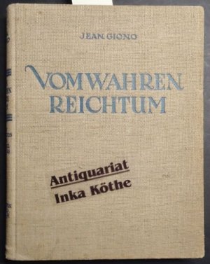 Vom wahren Reichtum - Mit 112 Photos (s/w.) von Gerull-Kardas - Einzige vom Autor genehmigte Übersetzung von Ruth und Walter Gerull-Kardas -