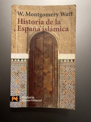 Historia de la España islámica: Elizalde Pérez, José ; tr.