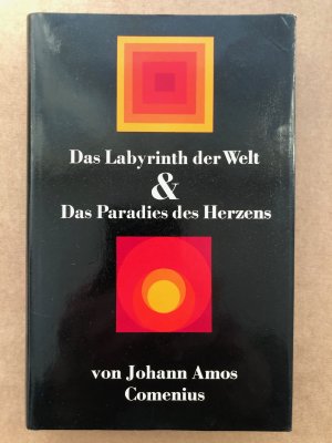 Das Labyrinth der Welt & Das Paradies des Hernzens. Mit einem Vorwort von Pavel Kohout