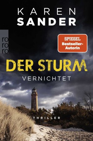 gebrauchtes Buch – Karen Sander – Der Sturm: Vernichtet