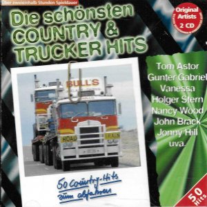 Die Schönsten Country & Trucker Hits