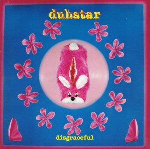 Dubstar - Disgraceful  (1996)