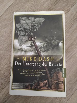 Der Untergang der Batavia - sie landeten im Paradies, doch ein einzelner Mann machte ihnen das Leben zur Hölle