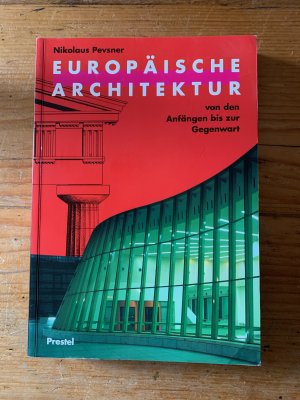 Europäische Architektur von den Anfängen bis zur Gegenwart