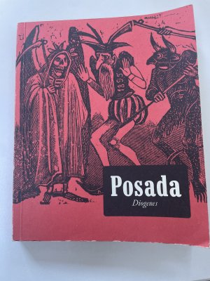 gebrauchtes Buch – José Guadalupe Posada – Posada