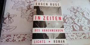 gebrauchtes Buch – Eugen Ruge – In Zeiten des abnehmenden Lichts – Roman einer Familie