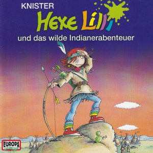 gebrauchtes Hörbuch – Hexe Lilli und das wilde Indianerabenteuer