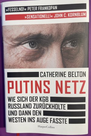 antiquarisches Buch – Catherine Belton – Putins Netz. Wie sich der KGB Russland zurückholte und dann den Westen ins Auge fasste