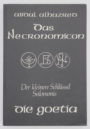 Das Necronomicon / Die Goetia - Der kleinere Schlüssel Salomonis