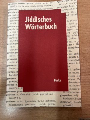 gebrauchtes Buch – Siegmund A. Wolf – Jiddisches Wörterbuch - Wortschatz des deutschen Grundbestandes der jiddischen (jüdischdeutschen) Sprache mit Leseproben