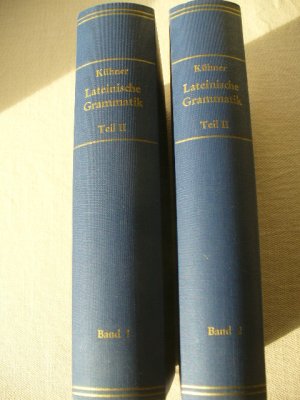 Ausführliche Grammatik der lateinischen Sprache. 2 Bände: Satzlehre, Teil 1 & 2 komplett.