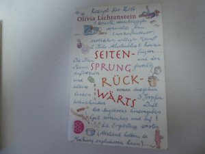 gebrauchtes Buch – Olivia Lichtenstein – Seitensprung rückwärts. Roman. TB