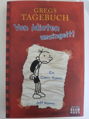 gebrauchtes Buch – Jeff Kinney – Gregs Tagebuch - Von Idioten umzingelt!