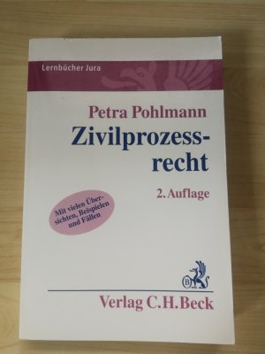 Zivilprozessrecht - [mit vielen Übersichten, Beispielen und Fällen]