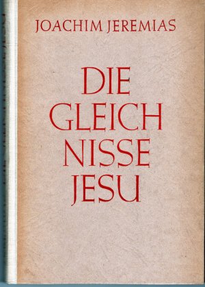 Die Gleichnisse Jesu