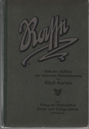 RASSE - Sechzehn Aufsätze zur nationalen Weltanschauung.