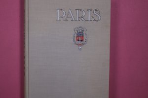 PARIS MIT EINEM GELEITWORT VON PAUL MORAND.