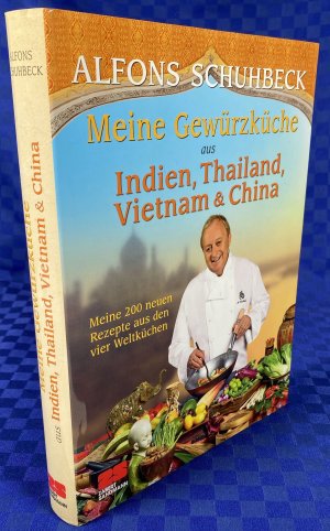 gebrauchtes Buch – Alfons Schuhbeck – Meine Gewürzküche aus Indien, Thailand, Vietnam & China