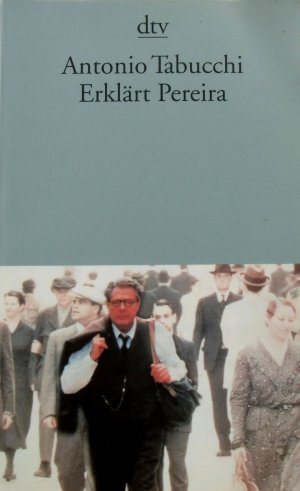 gebrauchtes Buch – Antonio Tabucchi – Erklärt Pereira - Eine Zeugenaussage