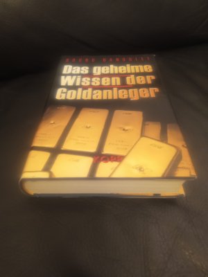 gebrauchtes Buch – Bruno Bandulet – Das geheime Wissen der Goldanleger