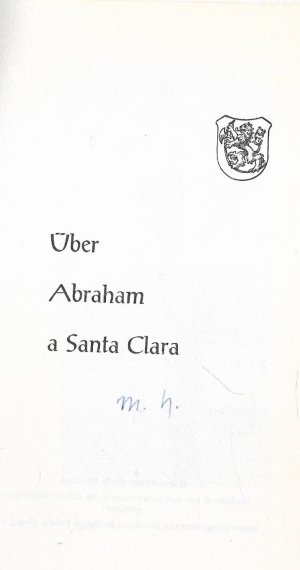 Über Abraham a Santa Clara.