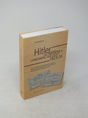 gebrauchtes Buch – Peter Fleischmann – Hitler als Häftling in Landsberg am Lech 1923/24 - Der Gefangenen-Personalakt Hitler nebst weiteren Quellen aus der Schutzhaft-, Untersuchungshaft- und Festungshaftanstalt Landsberg am Lech