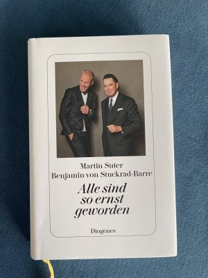 gebrauchtes Buch – Martin Suter – Alle sind so ernst geworden