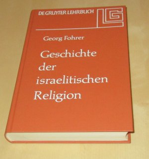 antiquarisches Buch – Georg Fohrer – Geschichte der israelitischen Religion