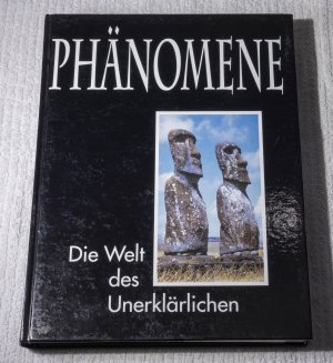 gebrauchtes Buch – Phänomene - die Welt des Unerklärlichen