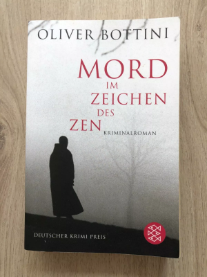 gebrauchtes Buch – Oliver Bottini – Mord im Zeichen des Zen - Kriminalroman