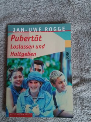 Pubertät - Loslassen und Haltgeben