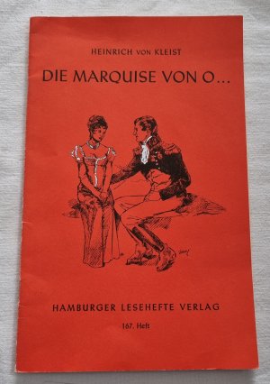 gebrauchtes Buch – Heinrich von Kleist – Die Marquise von O... – (Nach einer wahren Begebenheit, deren Schauplatz vom Norden nach dem Süden verlegt worden)