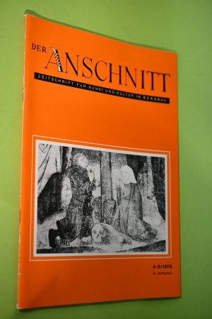 gebrauchtes Buch – div – Der Anschnitt Jahrgang 30, Doppelheft 4-5 Zeitschrift für Kunst und Kultur im Bergbau