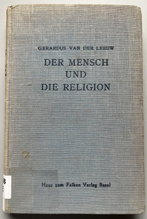 Der Mensch und die Religion - Anthropol. Versuch